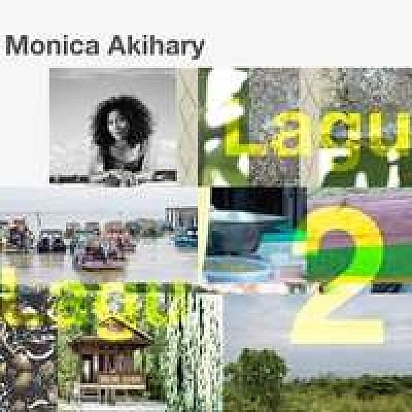Lagu Lagu 2, Monica Akihary