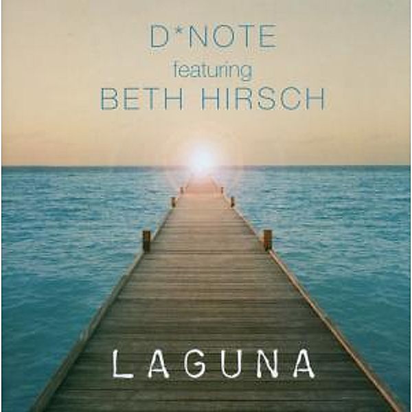 Laguna, Beth D-Note Feat. Hirsch