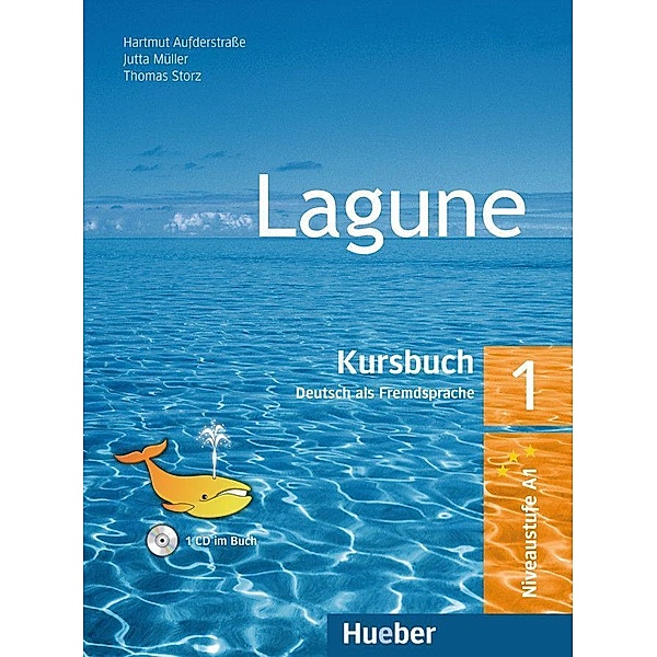 Lagune - Deutsch als Fremdsprache: 1 Lagune 1, m. 1 Buch, m. 1 Audio-CD, Hartmut Aufderstraße, Jutta Müller, Thomas Storz
