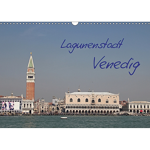 Lagunenstadt Venedig (Wandkalender 2019 DIN A3 quer), Manfred Zajac