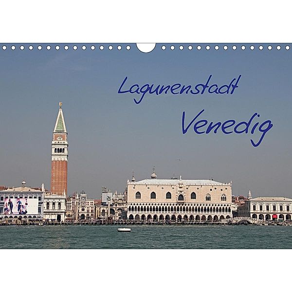Lagunenstadt Venedig (Wandkalender 2021 DIN A4 quer), Manfred Zajac
