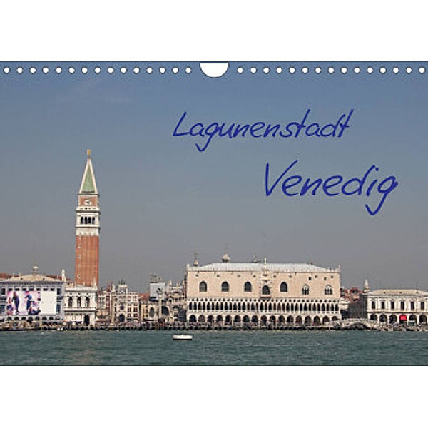 Lagunenstadt Venedig (Wandkalender 2022 DIN A4 quer), Manfred Zajac