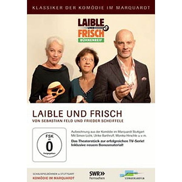 Laible und Frisch - Bühnenreif, Laible und Frisch