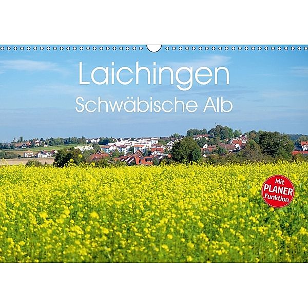 Laichingen - Schwäbische Alb Planer (Wandkalender 2018 DIN A3 quer) Dieser erfolgreiche Kalender wurde dieses Jahr mit g, Michael Brückmann