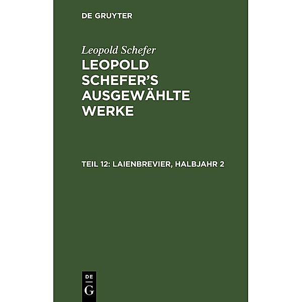 Laienbrevier, Halbjahr 2, Leopold Schefer