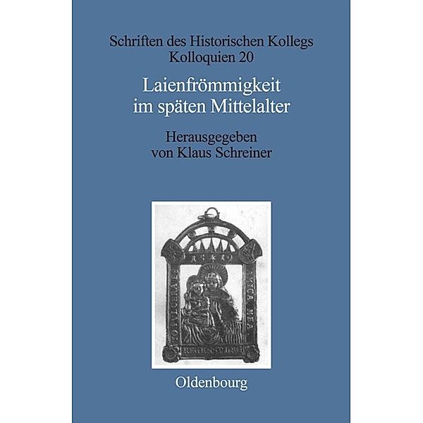 Laienfrömmigkeit im späten Mittelalter