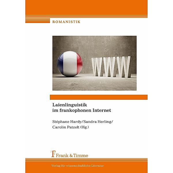 Laienlinguistik im frankophonen Internet