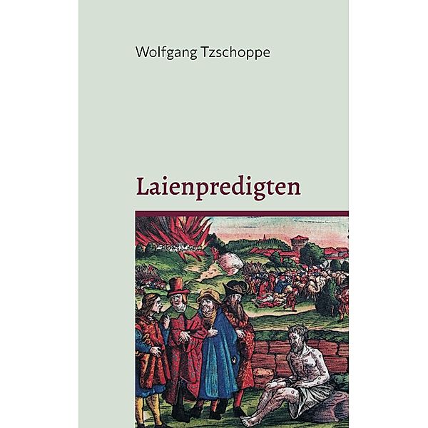 Laienpredigten, Wolfgang Tzschoppe