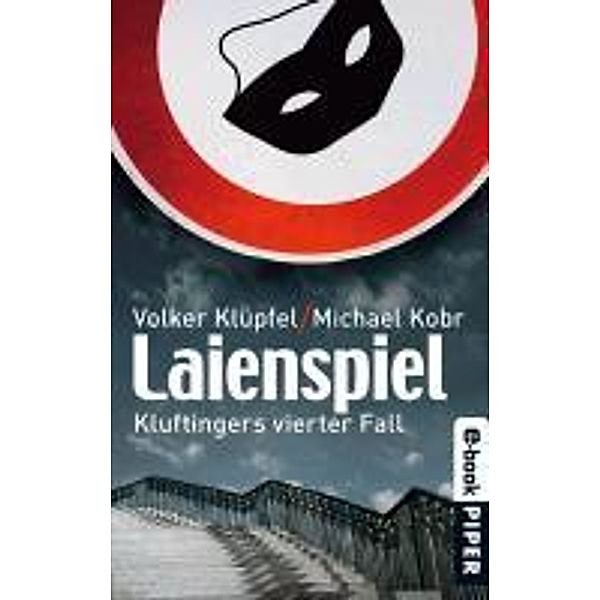 Laienspiel / Kommissar Kluftinger Bd.4, Volker Klüpfel, Michael Kobr