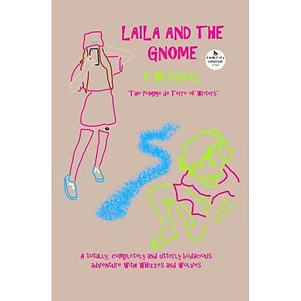 Laila And The Gnome / Magick Gate Series Bd.1, Sedley Proctor, Tony Henderson, F M Frites