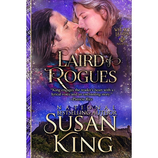 Laird of Rogues (The Whisky Lairds, Book 3), Susan King