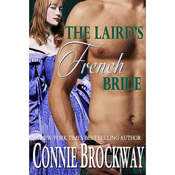Laird's French Bride- a novella / Connie Brockway, Connie Brockway