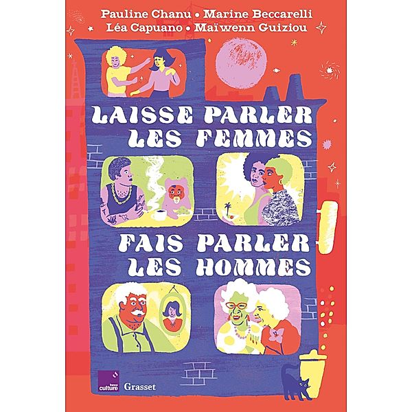 Laisse parler les femmes, fais parler les hommes / Document français, Pauline Chanu, Marine Beccarelli, Léa Capuano, Maïwenn Guiziou