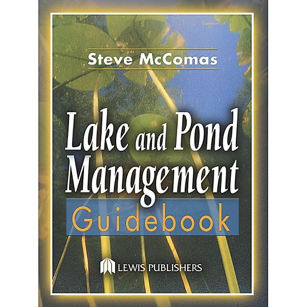 Lake and Pond Management Guidebook, Steve McComas