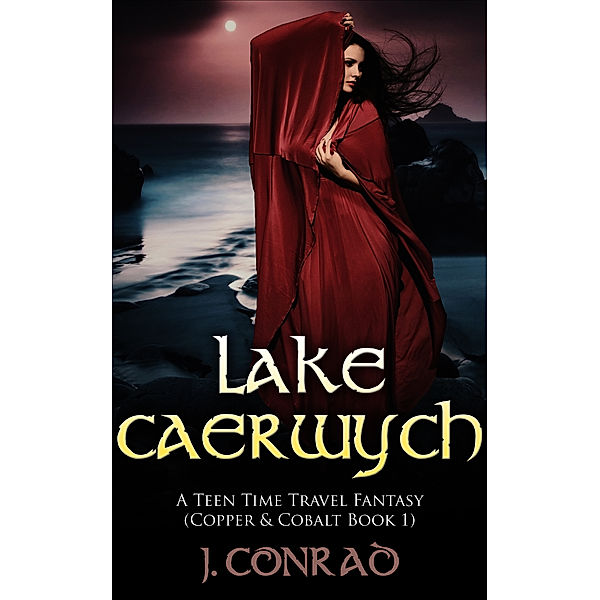 Lake Caerwych (Copper & Cobalt, #1), J. Conrad