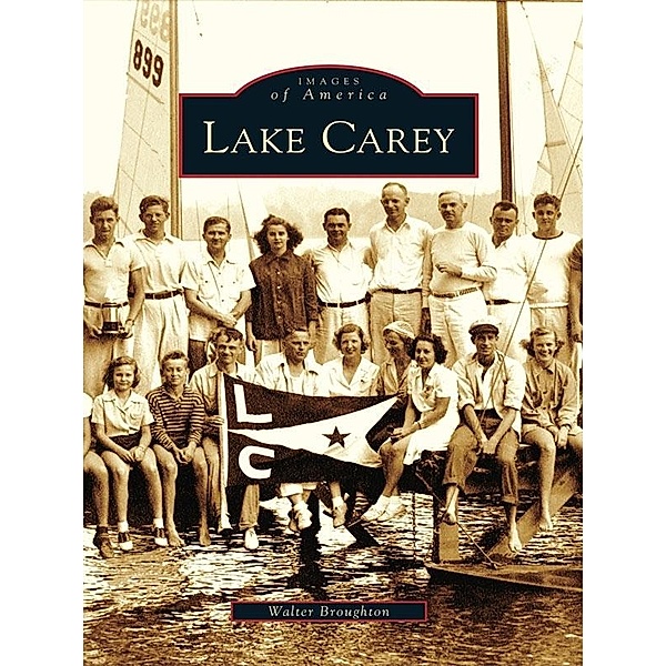 Lake Carey, Walter Broughton
