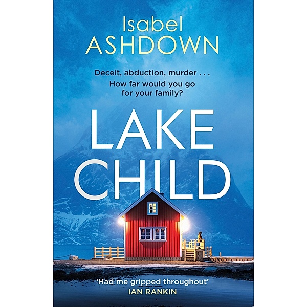 Lake Child, Isabel Ashdown