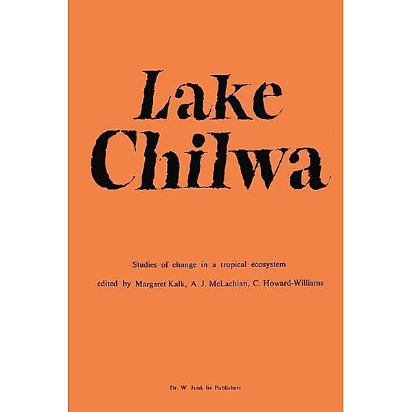 Lake Chilwa / Monographiae Biologicae Bd.35