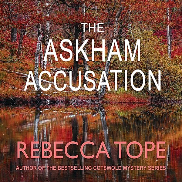 Lake District - 12 - Askham Accusation, The, Rebecca Tope