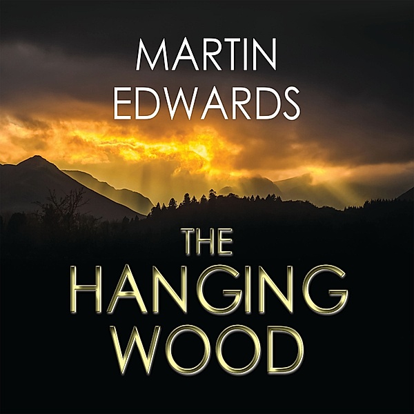 Lake District - 5 - The Hanging Wood, Martin Edwards