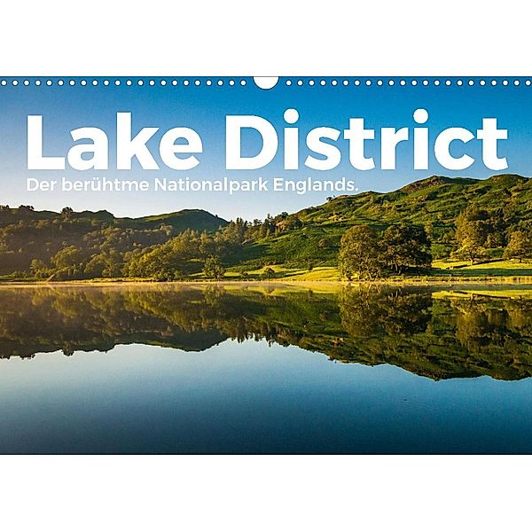 Lake District - Der berühmte Nationalpark Englands. (Wandkalender 2023 DIN A3 quer), M. Scott