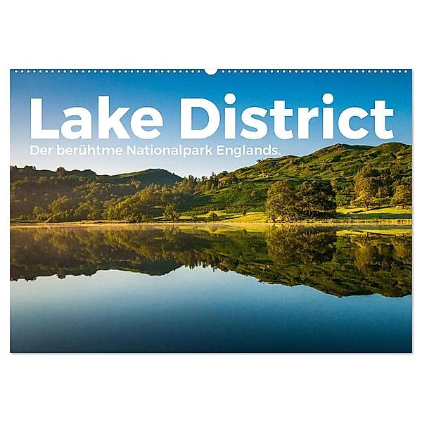 Lake District - Der berühmte Nationalpark Englands. (Wandkalender 2024 DIN A2 quer), CALVENDO Monatskalender, M. Scott