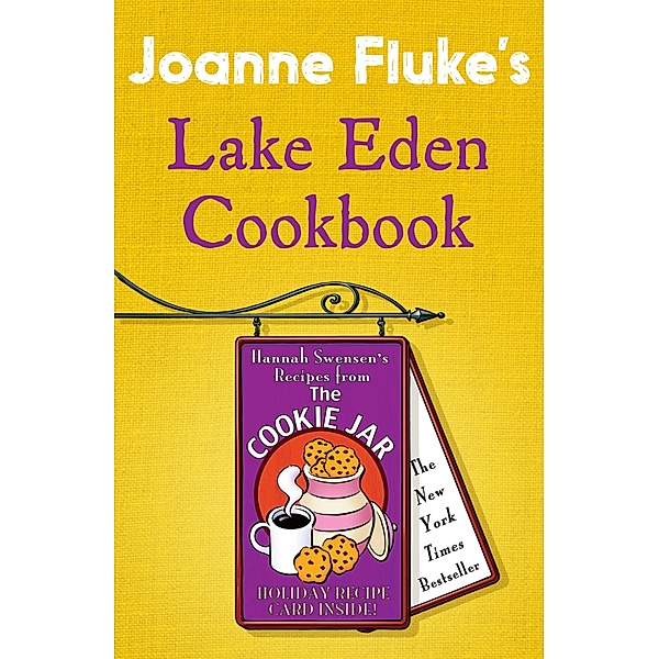 Lake Eden Cookbook / Hannah Swensen, Joanne Fluke