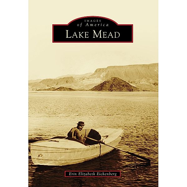 Lake Mead, Erin Elizabeth Eichenberg