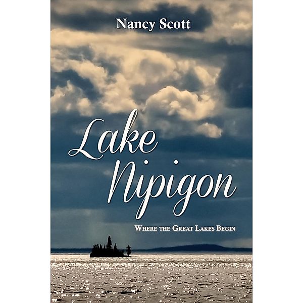 Lake Nipigon, Nancy Scott