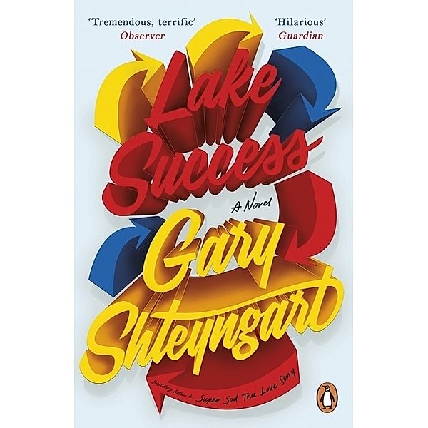 Lake Success, Gary Shteyngart