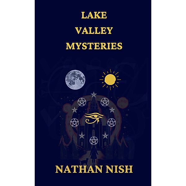 Lake Valley Mysteries, Nathan Nish