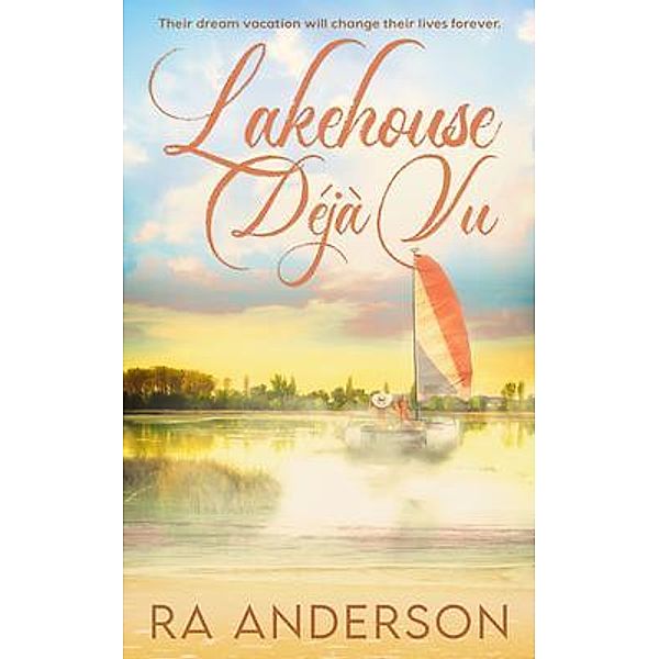 Lakehouse Déjà Vu, Ra Anderson