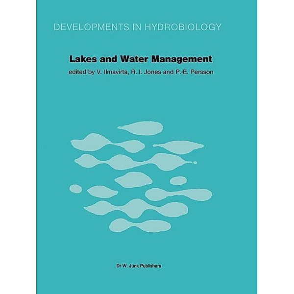 Lakes and Water Management / Developments in Hydrobiology Bd.7