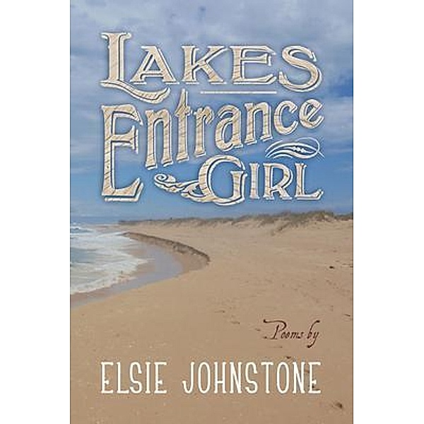 Lakes Entrance girl / G. & E. Johnstone, Elsie Johnstone