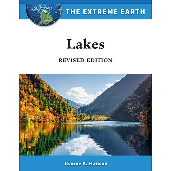 Lakes, Revised Edition, Erik Hanson, Jeanne Hanson