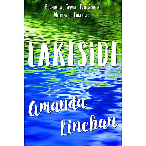 Lakeside, Amanda Linehan