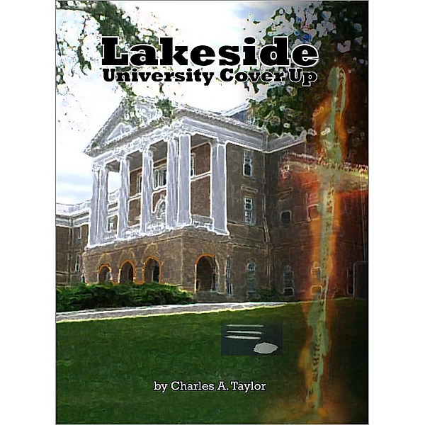 Lakeside University Cover Up, Charles Taylor