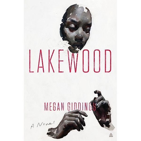 Lakewood, Megan Giddings