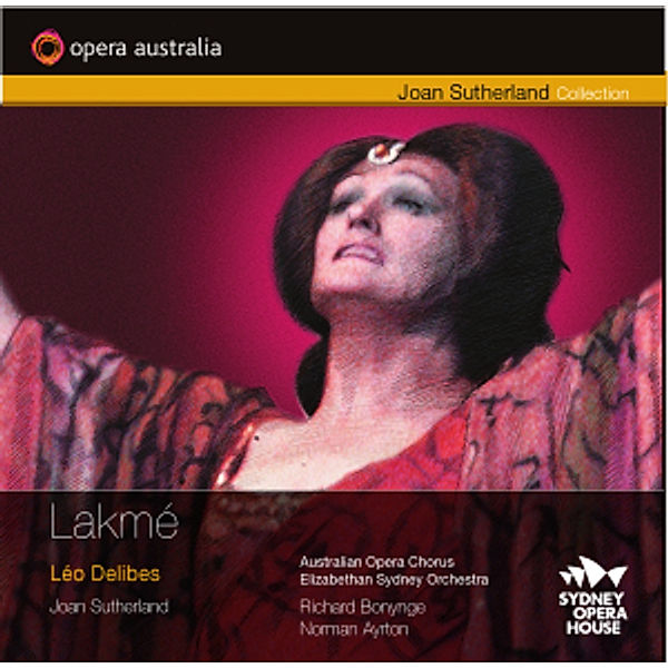 Lakme, Bonynge, Sutherland, Ayrton