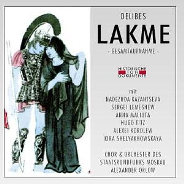 Lakme (Ga), Chor & Orch.Des Staatsrundfunks Moskau
