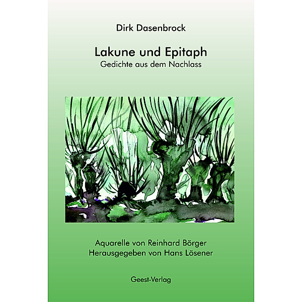 Lakune und Epitaph, Dirk Dasenbrock