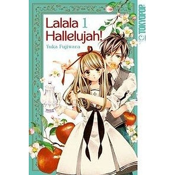 Lalala Hallelujah! Bd.1, Yuka Fujiwara