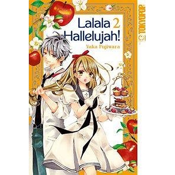 Lalala Hallelujah! Bd.2, Yuka Fujiwara