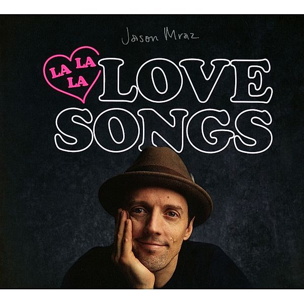 Lalalalovesongs, Jason Mraz