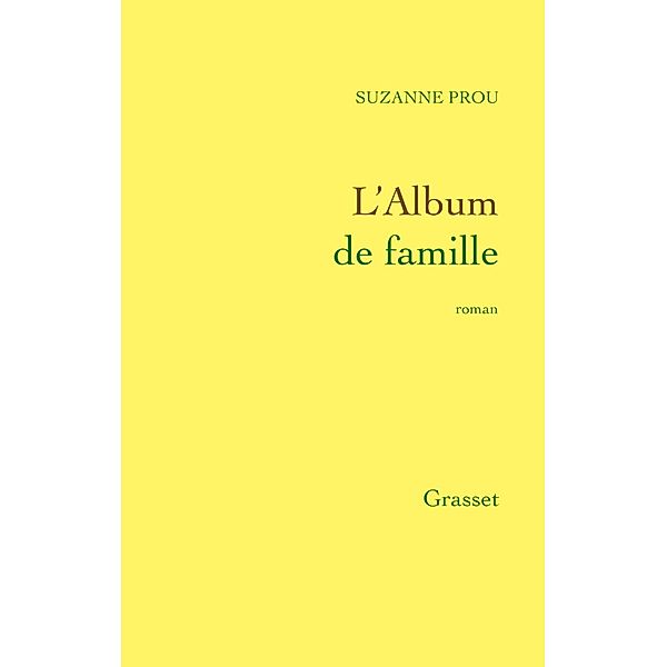 L'Album de famille / Littérature, Suzanne Prou