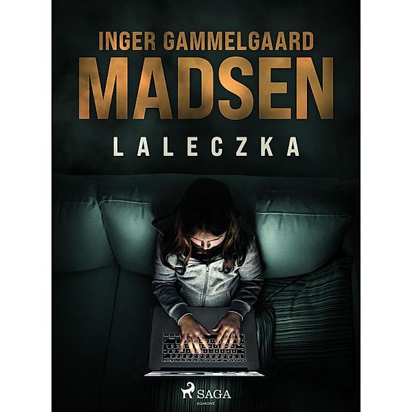 Laleczka / Roland Benito Bd.1, Inger Gammelgaard Madsen