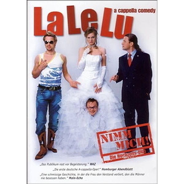 LaLeLu - Nimm mich! Die Hochzeitsshow, Lalelu