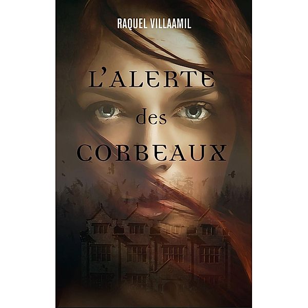 L'alerte des corbeaux, Raquel Villaamil