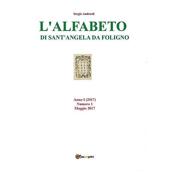 L'alfabeto di Sant'Angela, Sergio Andreoli