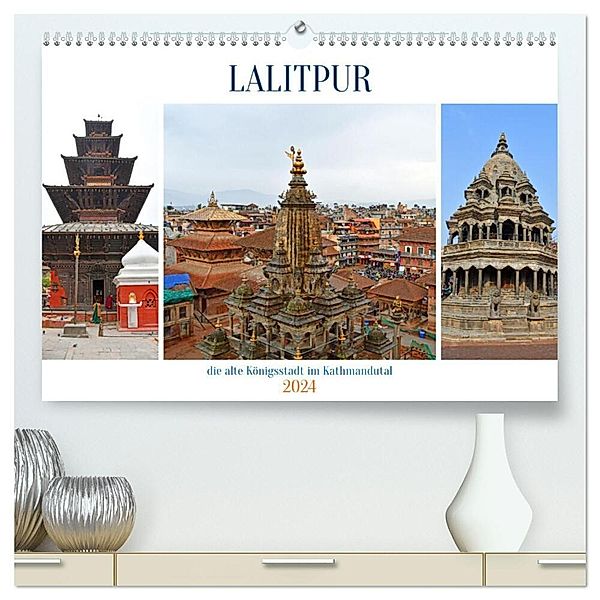 LALITPUR, die alte Königsstadt (hochwertiger Premium Wandkalender 2024 DIN A2 quer), Kunstdruck in Hochglanz, Ulrich Senff